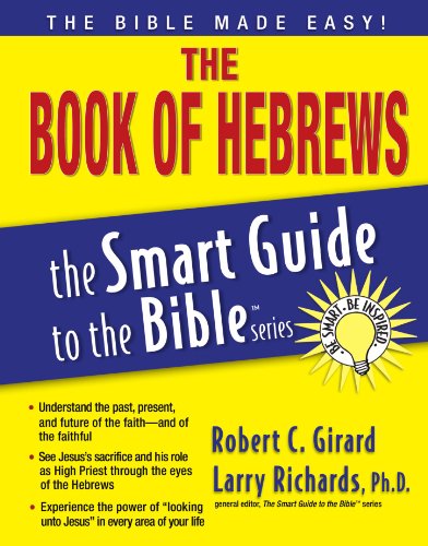 The Book of Hebrews (The Smart Guide to the Bible Series)