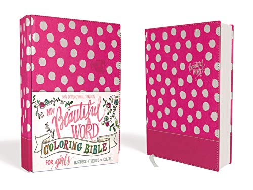 NIV. Beautiful Word Coloring Bible for Girls. Leathersoft over Board. Pink: Hundreds of Verses to Color