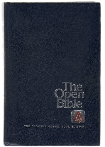 The Open Bible - Old-Time Gospel Hour Edition