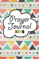 Prayer Journal Kids: Blank Prayer Journal