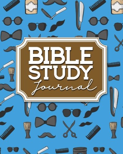 Bible Study Journal: Bible Journal For Teens. Bible Study Journals To Write In. Bible Notes. Bible Verse Planner. Cute Barbershop Cover (Volume 85)