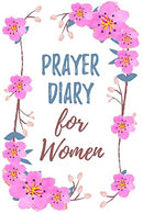 Prayer Diary For Women: Blank Prayer Journal