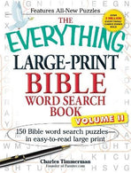 The Everything Large-Print Bible Word Search Book. Volume Ii: 150 Bible Word Search Puzzles In Easy-To-Read Large Print