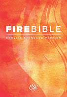 Holy Bible: Fire Bible. English Standard Version