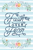 Faith Over Fear: Notebook with Christian Bible Verse Quote Cover - Blank College Ruled Lines (Scripture Journals for Church & Sermon Notes)