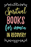 Spiritual Books For Women In Recovery: Blank Prayer Journal