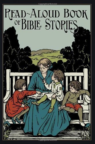 Read-Aloud Book of Bible Stories by Amy Steedman (2012-10-15)