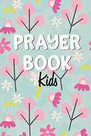 Prayer Book Kids: Blank Prayer Journal