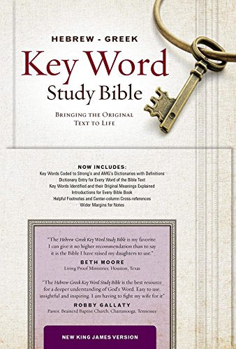The Hebrew-Greek Key Word Study Bible: NKJV editon. Hardbound (Key Word Study Bibles)