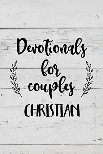 Devotionals For Couples Christian: Blank Prayer Journal