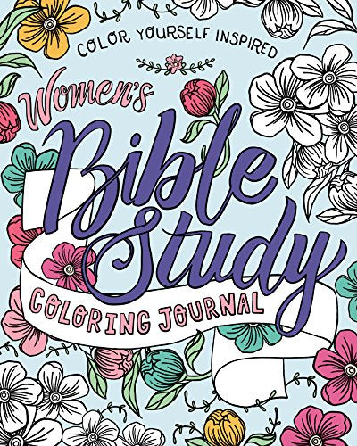 Women's Bible Study Coloring Journal (Color Yourself Inspired)